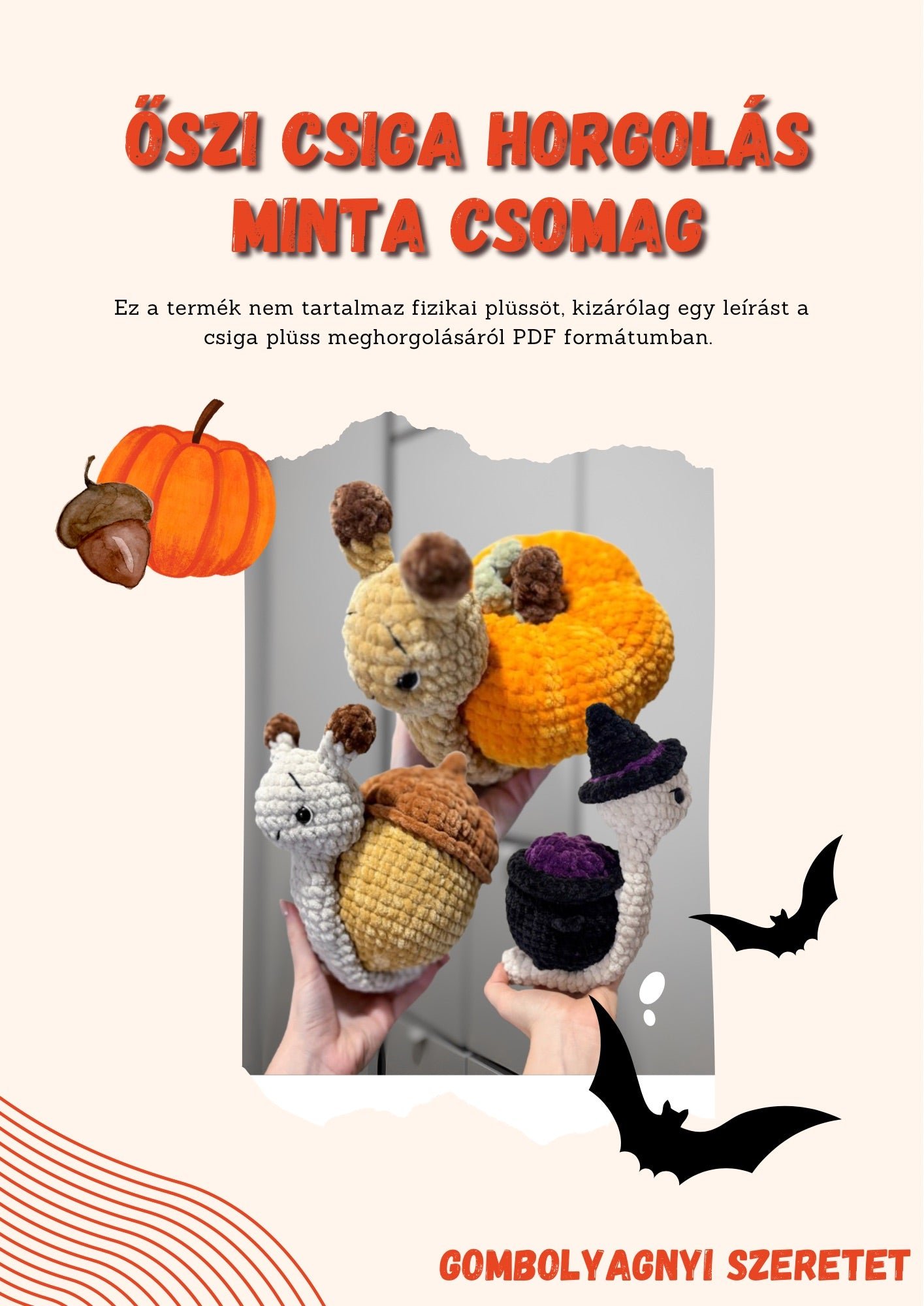 Őszi csiga horgolás minta csomag HUN/ENG (PDF)